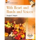 With Heart and Hands and Voices (2-3 Octaves)