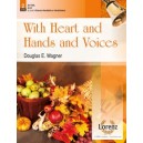 With Heart and Hands and Voices (3-5 Octaves)
