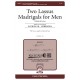 Two Lassus Madrigals for Men (TBB)