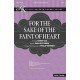 For the Sake of the Faint of Heart (Acc CD)