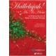 Hallelujah He Is Here (Acc DVD)