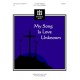 My Song Is Love Unknown
