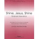 Shine Jesus Shine - Instrumental Part