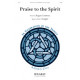 Praise to the Spirit