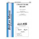 I Want to be Ready (SAB)