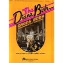 Bish - Diane Bish Organ Book V.1 *POD*