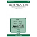 Teach Me O Lord
