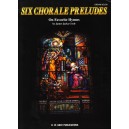 Coyle - Six Chorale Preludes on Favorite Hymns *POP*