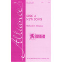 Sing A New Song  (SSAA)