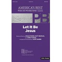 Let It Be Jesus