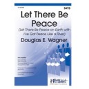 Let There Be Peace