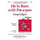 He is Born with Pat a pan  (2-Pt)