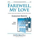 Farewell My Love  (SSA)