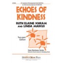 Echoes of Kindness  (Acc. CD)