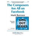 Composers Are All on Facebook, The  (2-Pt)