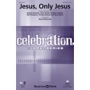 Jesus Only Jesus (Acc CD)