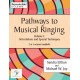 Pathways to Musical Ringing: Volume 1 (2-3 Octaves)