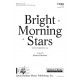 Bright Morning Stars (TTBB)