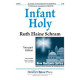 Infant Holy  (2-Pt)