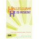 Hallelujah He is Risen (Bulletins)