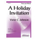 Holiday Invitation, A  (Acc. CD)