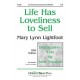 Life Has Loveliness to Sell  (SSA)