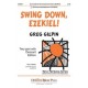 Swing Down Ezekiel  (2-Pt)