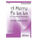 Merry Fa La La, A  (Acc. CD)