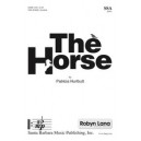 Horse, The  (SSA)
