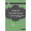 Come to the Mountain (Orch) *POD*