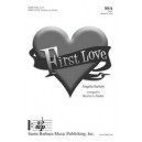 First Love  (SSA)