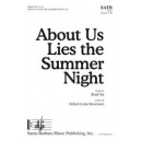 About Us Lies the Summer Night