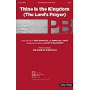 Thine Is the Kingdom (The Lord's Prayer) SATB