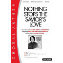 Nothing Stops the Saviors Love (Accompaniment CD)