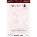 Ask of Me (2 Part)