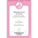 Matchless God of Grace (SATB)