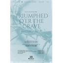 Triumphed O'er the Grave (Accompaniment CD)