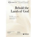 Behold the Lamb of God (SATB)