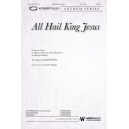 All Hail King Jesus (SATB)