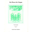 Young - Six Pieces for Organ