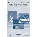 Blades of Grass and Pure White Stones (Orchestration)