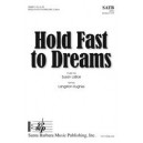 Hold Fast to Dreams