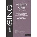 O Mighty Cross with Jesus Paid It All (Orchestration)