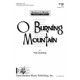 O Burning Mountain  (TTB/TBB)