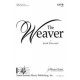 Weaver, The