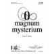 O Magnum Mysterium