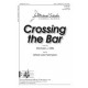 Crossing the Bar