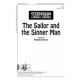 Sailor and the Sinner Man, The  (SA)