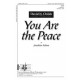 You Are the Peace