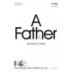 Father, A